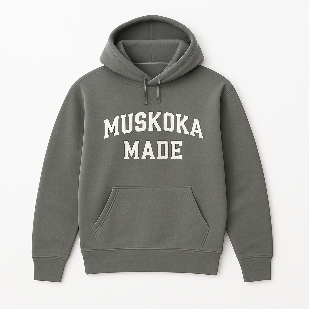 Gray hoodie with 'Muskoka Made' text on a white background